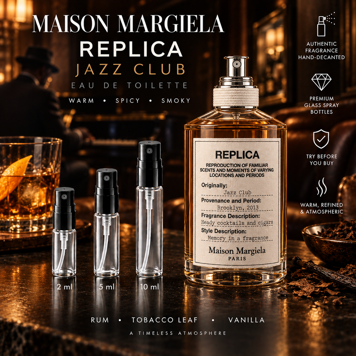 Maison Margiela REPLICA Jazz Club Eau de Toilette decant samples in 2 ml, 5 ml and 10 ml glass spray bottles beside the full-size retail bottle